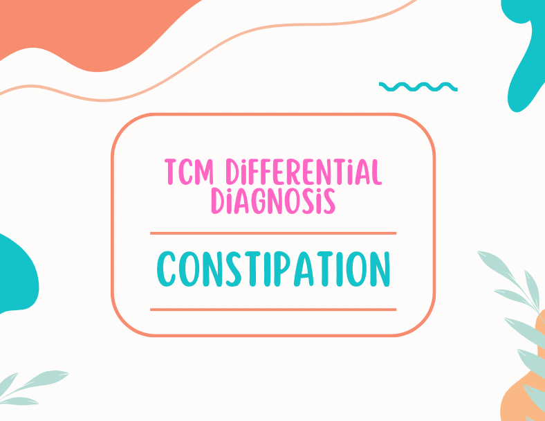 Understanding Constipation in Traditional Chinese Medicine