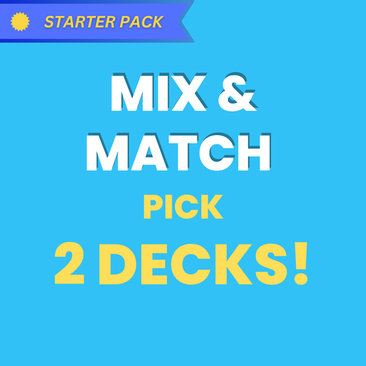 Mix and Match - Pick 2 Decks